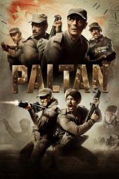 Nonton Film Paltan (2018) Sub Indo