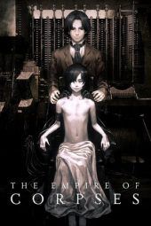 Nonton Film The Empire of Corpses (2015) Sub Indo