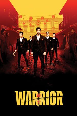 Nonton Warrior Season 01 (2019) Sub Indo