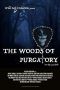 Nonton Film The Woods of Purgatory (2018) Sub Indo