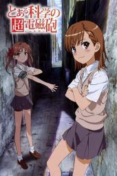 Nonton Film A Certain Scientific Railgun (2009) Sub Indo