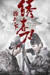 Nonton Film embroidered spring knife under jinyi (2019) Sub Indo