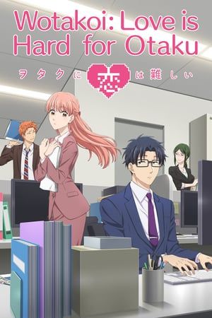 Nonton Wotakoi: Love is Hard for Otaku (2018) Sub Indo