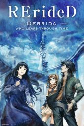 Nonton Film RErideD – Derrida, who leaps through time (2018) Sub Indo