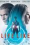 Nonton Film Life Like (2019) Sub Indo