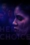 Nonton Film Her Only Choice (2018) gt Sub Indo