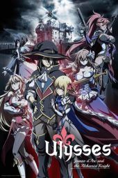 Nonton Film Ulysses: Jeanne d’Arc and the Alchemist Knight (2018) Sub Indo