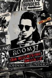 Nonton Film Room 37 – The Mysterious Death of Johnny Thunders 9 (2019) Sub Indo