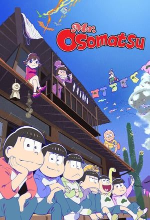 Nonton Mr. Osomatsu Season 2 (2017) Sub Indo