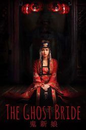 Nonton Film The Ghost Bride (2017) Sub Indo