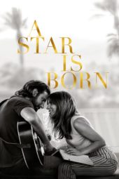 Nonton Film A Star Is Born (2018) Sub Indo