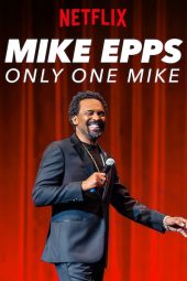 Nonton Film Mike Epps: Only One Mike (2019) Sub Indo