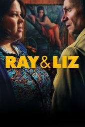 Nonton Film Ray & Liz (2018) Sub Indo