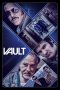 Nonton Film Vault (2019) Sub Indo