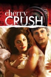 Nonton Film Cherry Crush (2007) Sub Indo