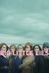 Nonton Film Big Little Lies Season 02 (2019) Sub Indo