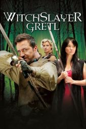 Nonton Film WitchSlayer Gretl (2012) Sub Indo