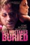 Nonton Film All Mistakes Buried (2015) Sub Indo