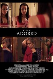 Nonton Film The Adored (2012) Sub Indo