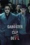 Nonton Film The Gangster, The Cop, The Devil (2019) Sub Indo