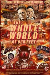 Nonton Film The Whole World at Our Feet (2015) Sub Indo