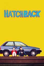 Nonton Film Hatchback (2019) gt Sub Indo