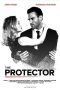 Nonton Film The Protector (2019) Sub Indo