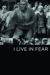 Nonton Film I Live in Fear (1955) gt Sub Indo