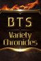 Nonton Film BTS Variety Chronicles (2019) Sub Indo