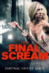 Nonton Film The Final Scream (2019) Sub Indo