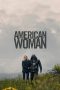 Nonton Film American Woman (2018) Sub Indo