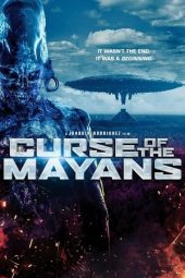 Nonton Film Curse of the Mayans (2017) Sub Indo