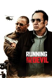 Nonton Film Running with the Devil (2019) Sub Indo