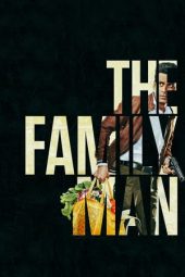 Nonton Film The Family Man (2019) Sub Indo