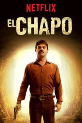 Nonton Film El Chapo S02 (2017) Sub Indo