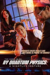 Nonton Film By Quantum Physics: A Nightlife Venture (2019) Sub Indo