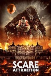 Nonton Film Scare Attraction (2019) Sub Indo