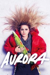 Nonton Film Aurora (2019) Sub Indo