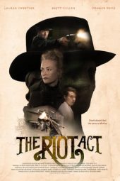 Nonton Film The Riot Act (2018) Sub Indo