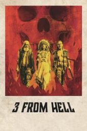 Nonton Film 3 from Hell (2019) Sub Indo