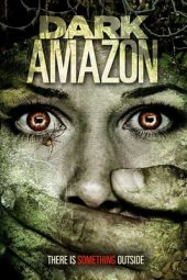 Nonton Film Dark Amazon (2014) Sub Indo