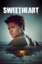 Nonton Film Sweetheart (2019) Sub Indo