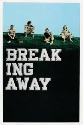 Nonton Film Breaking Away (1979) Sub Indo