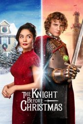 Nonton Film The Knight Before Christmas (2019) Sub Indo