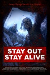 Nonton Film Stay Out Stay Alive (2019) Sub Indo