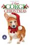 Nonton Film A Very Corgi Christmas (2019) Sub Indo