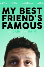 Nonton Film My Best Friend’s Famous (2019) Sub Indo