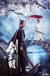 Nonton Film Sword Dynasty (2019) Sub Indo