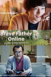 Nonton Film Brave Father Online – Our Story of Final Fantasy XIV (2019) gt Sub Indo