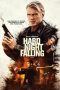 Nonton Film Hard Night Falling (2019) Sub Indo